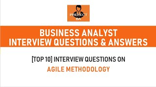 Top 10 Agile Interview Questions and Answers [upl. by Orelu820]