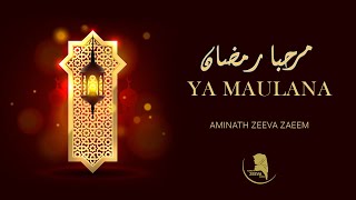 Ya Maulana Marhaba Ramadan  Zeeva  Dhivehi Madhaha [upl. by Phenice758]