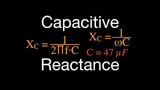 RLC Circuits 1 of 19 How to Calculate Capacitive Reactance [upl. by Acino]