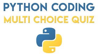 Python Tutorial  Multiple Choice Quiz [upl. by Modeerf621]