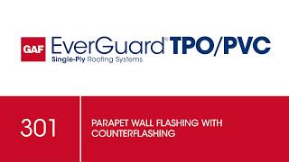 Parapet Wall Flashing with Counterflashing Detail  TPO Commercial Roofing  GAF Drawing 301 [upl. by Tami561]