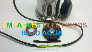 EMPALMES ELECTRICOS BAJO AGUA [upl. by Algie]