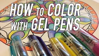 How to Color with Gel Pens [upl. by Beniamino]