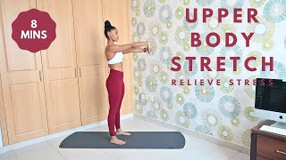 Upper Body Stretch  Muscle Recovery and Stress Relief [upl. by Ylloj820]