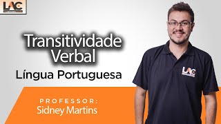 Língua Portuguesa  Transitividade Verbal  Prof Sidney Martins [upl. by Flyn]