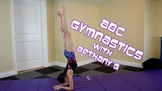 ABC Gymnastics with Bethany G [upl. by Idona]