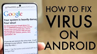 How To Remove An Android Virus 2021 [upl. by Eiznekcam]